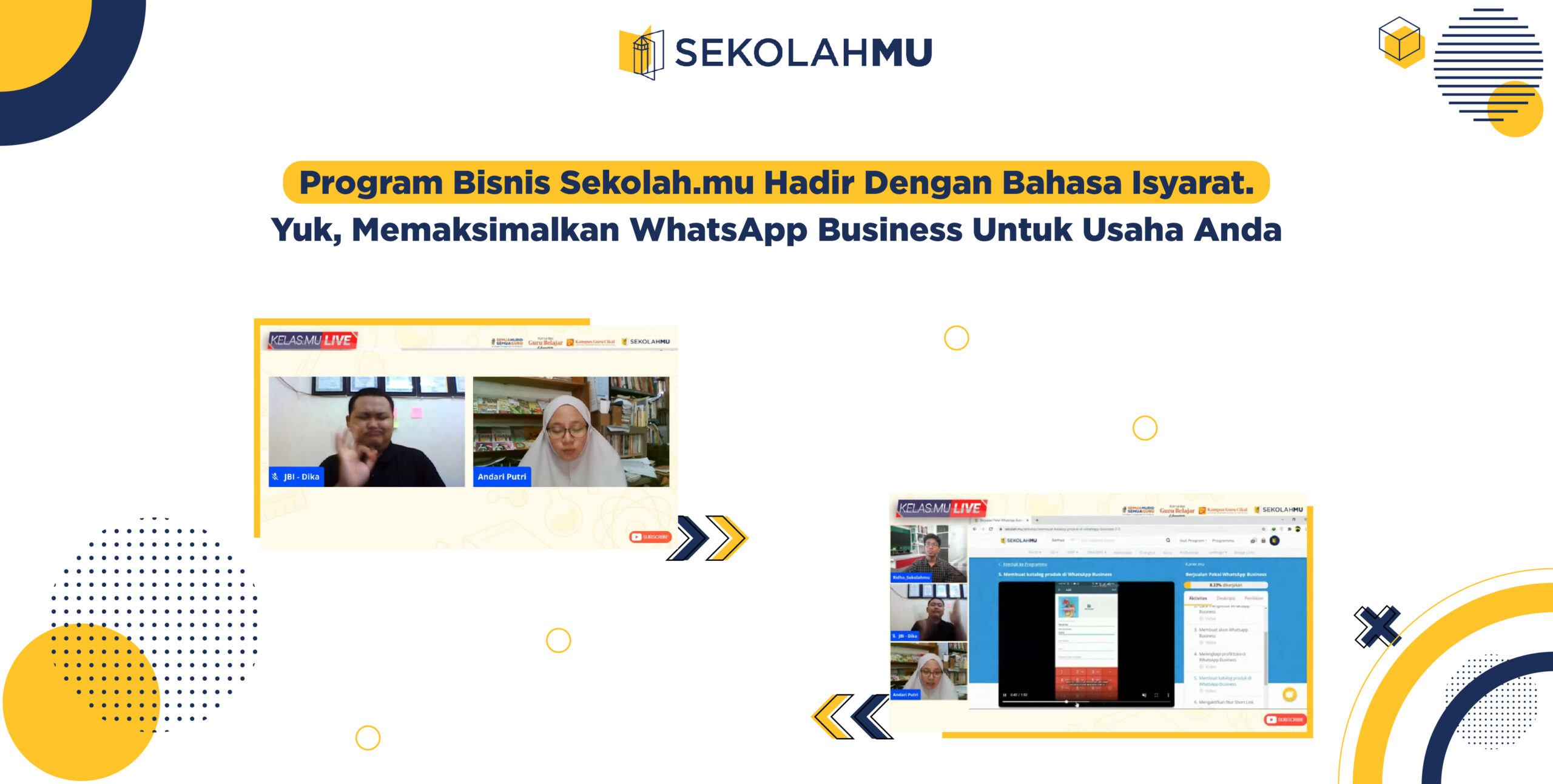 Program Bisnis Sekolah.mu Hadir dengan Bahasa Isyarat