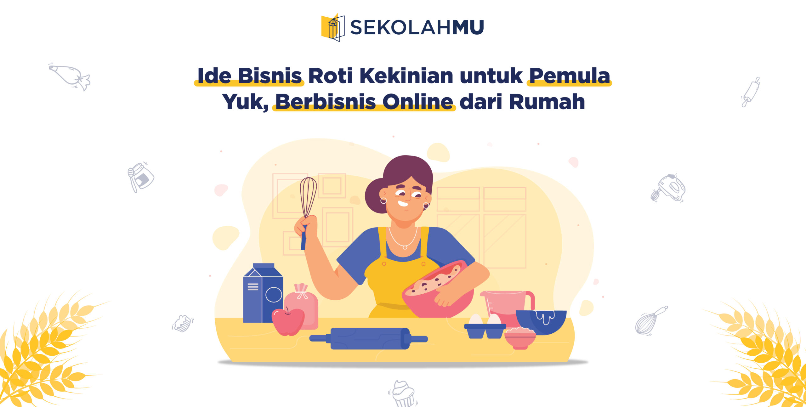 Ide Bisnis Roti Kekinian untuk Pemula. Yuk Berbisnis Online Dari Rumah!