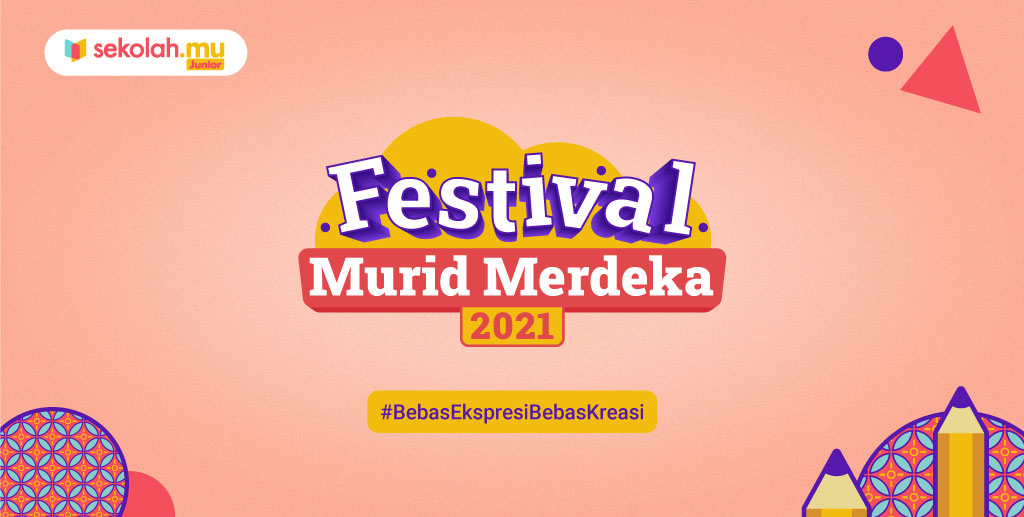 Lomba Online 2021: Kategori Lomba Festival Murid Merdeka Junior