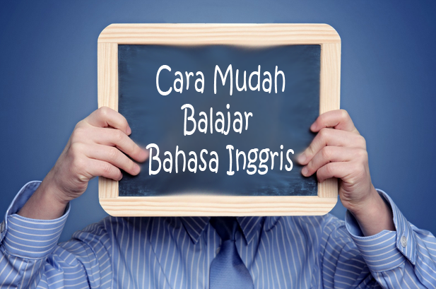 Catat! Begini Tips Belajar Bahasa Inggris Tanpa Kursus